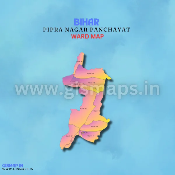 Pipra Nagar Panchayat Ward Map